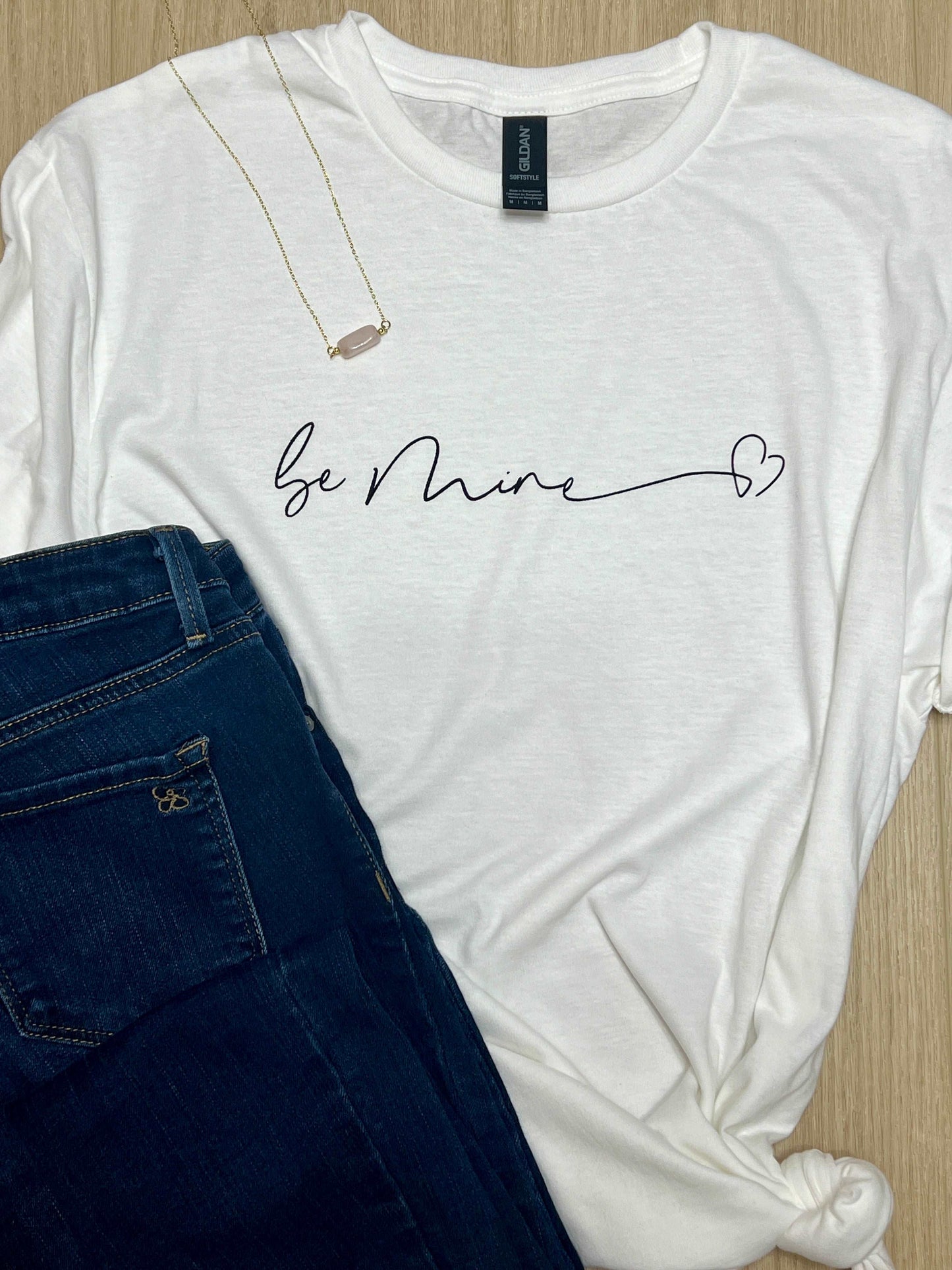 Be Mine T-Shirt